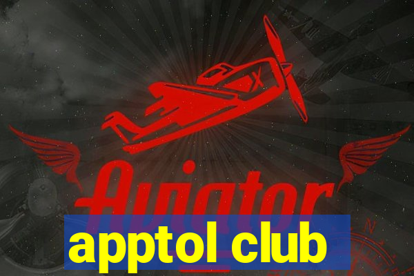 apptol club